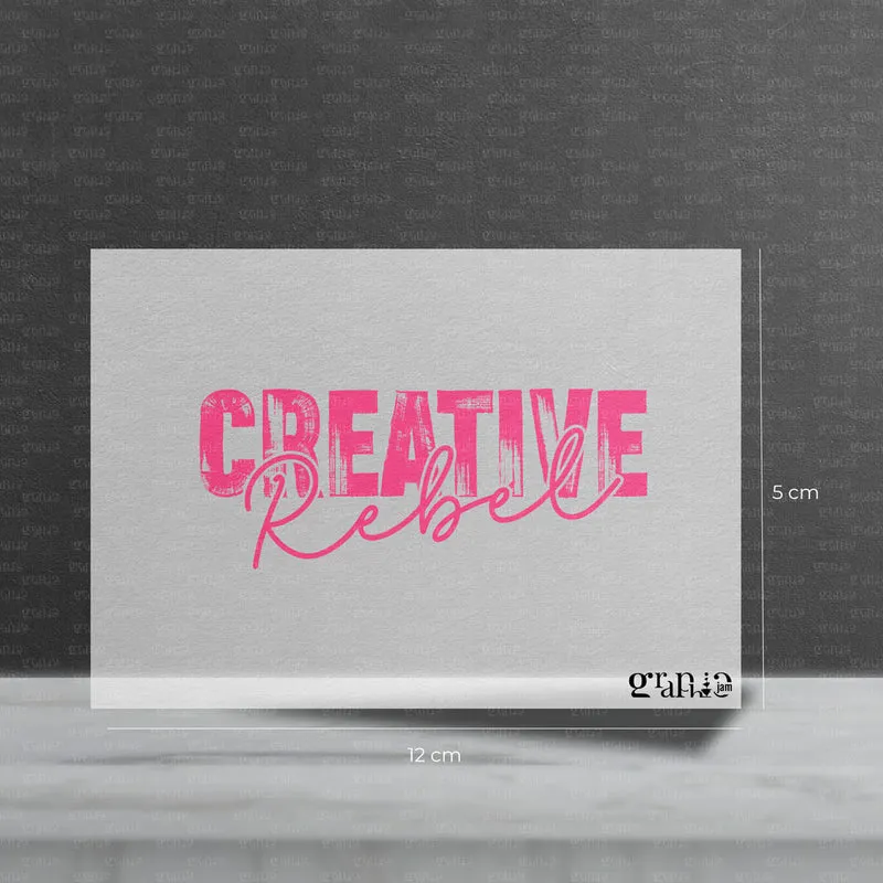 Bügelbild "Creative Rebel" Schriftzug