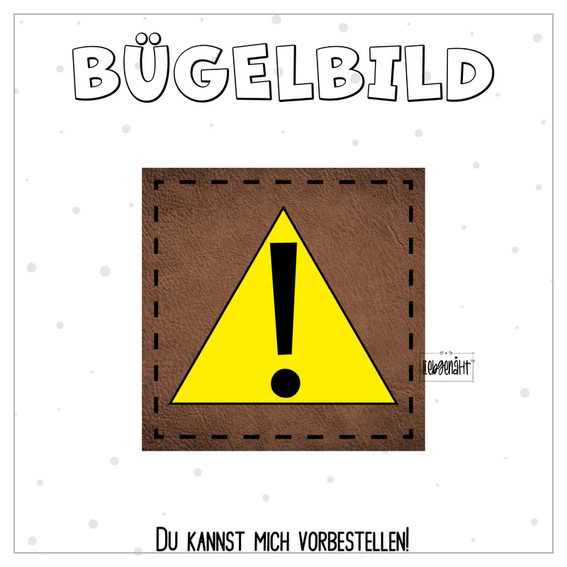 VORBESTELLUNG! Bügellabel Achtung Symbol