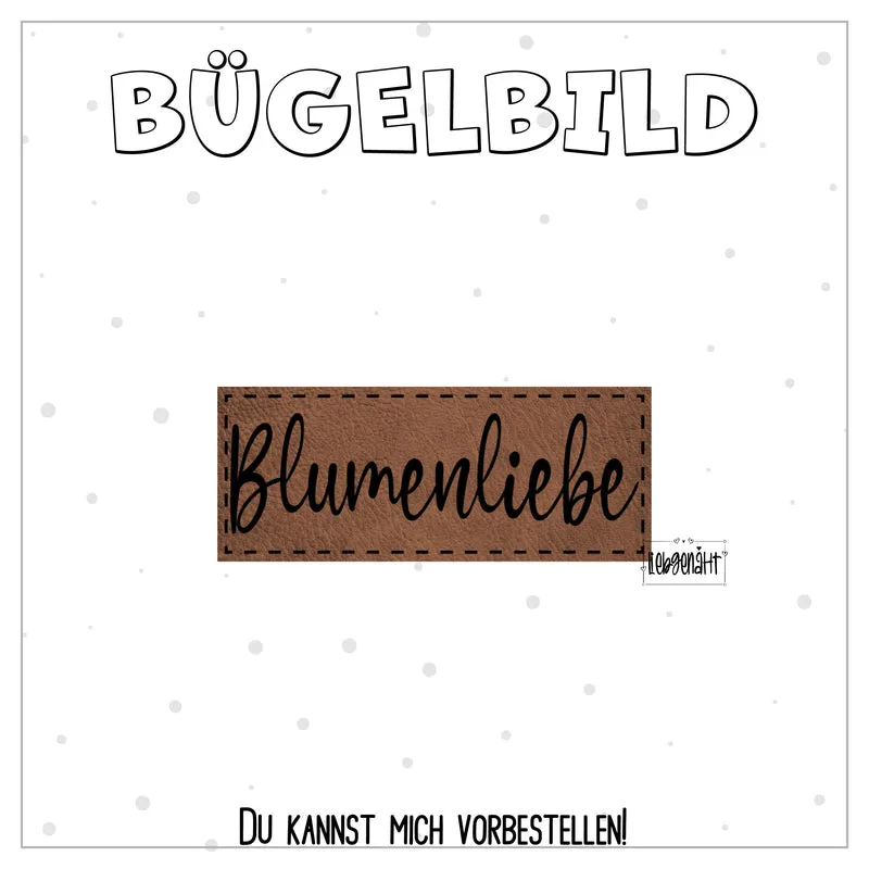VORBESTELLUNG! Bügellabel Blumenliebe