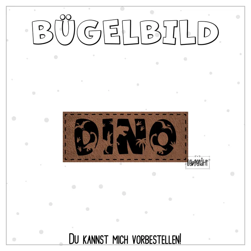 VORBESTELLUNG! Bügellabel Dino